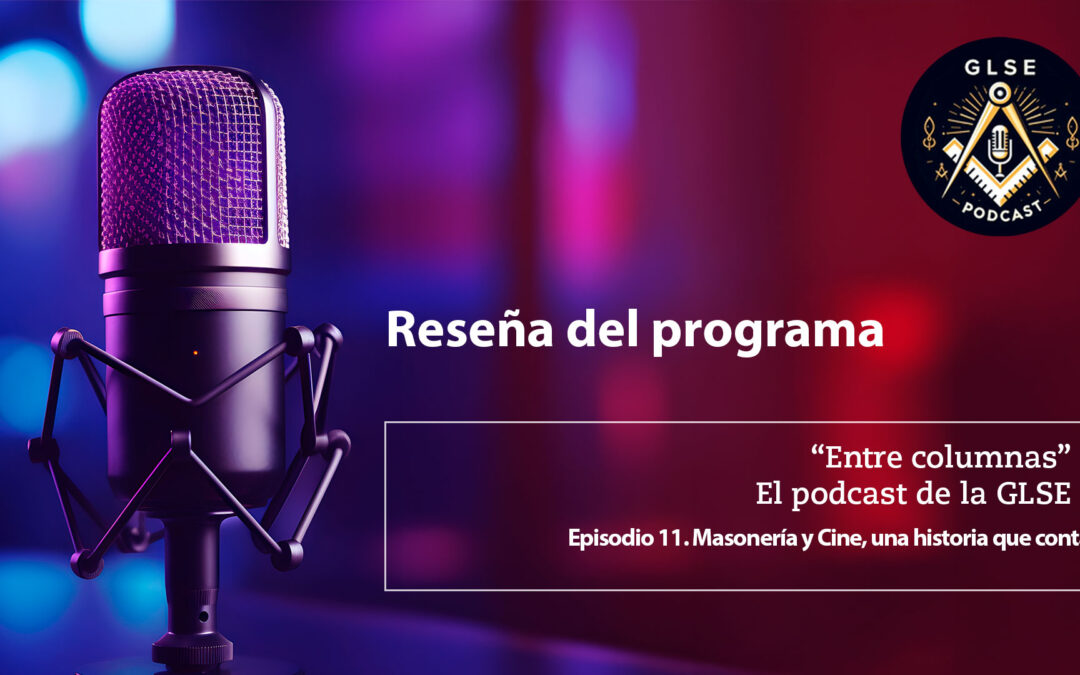 Masonería y cine: símbolos, secretos y narrativas compartidas