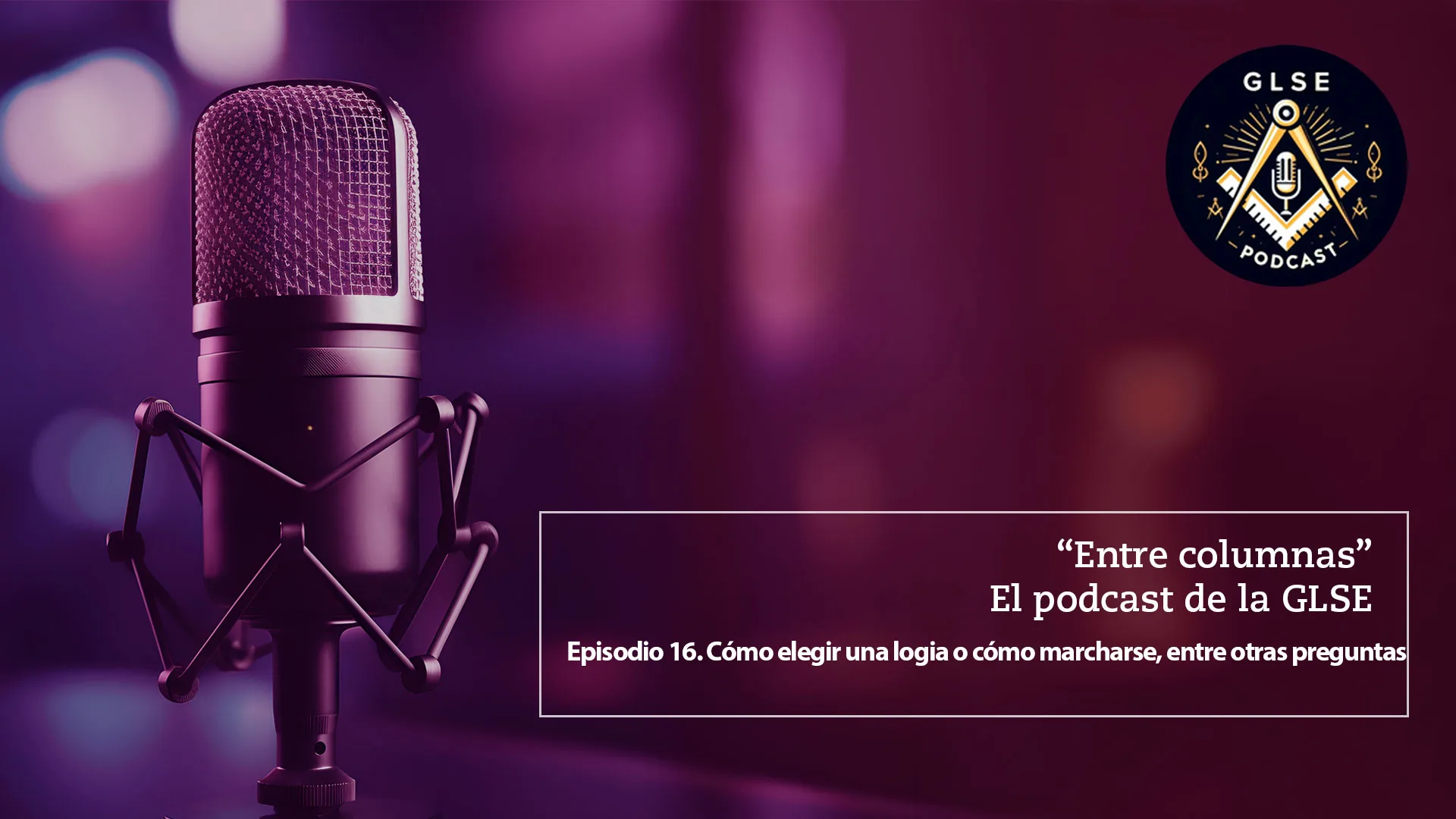 micrófono iluminado y logotipo del pódcast masónico
