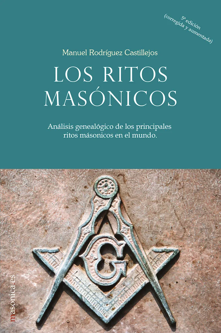 Portada del libro "Los ritos masónicos" de Manuel Rodríguez Castillejos ortada del libro Los ritos masónicos, con símbolo masónico grabado en piedra y fondo verde. Autor: Manuel Rodríguez Castillejos.