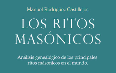 Los ritos masónicos, de Manuel Rodríguez Castillejos